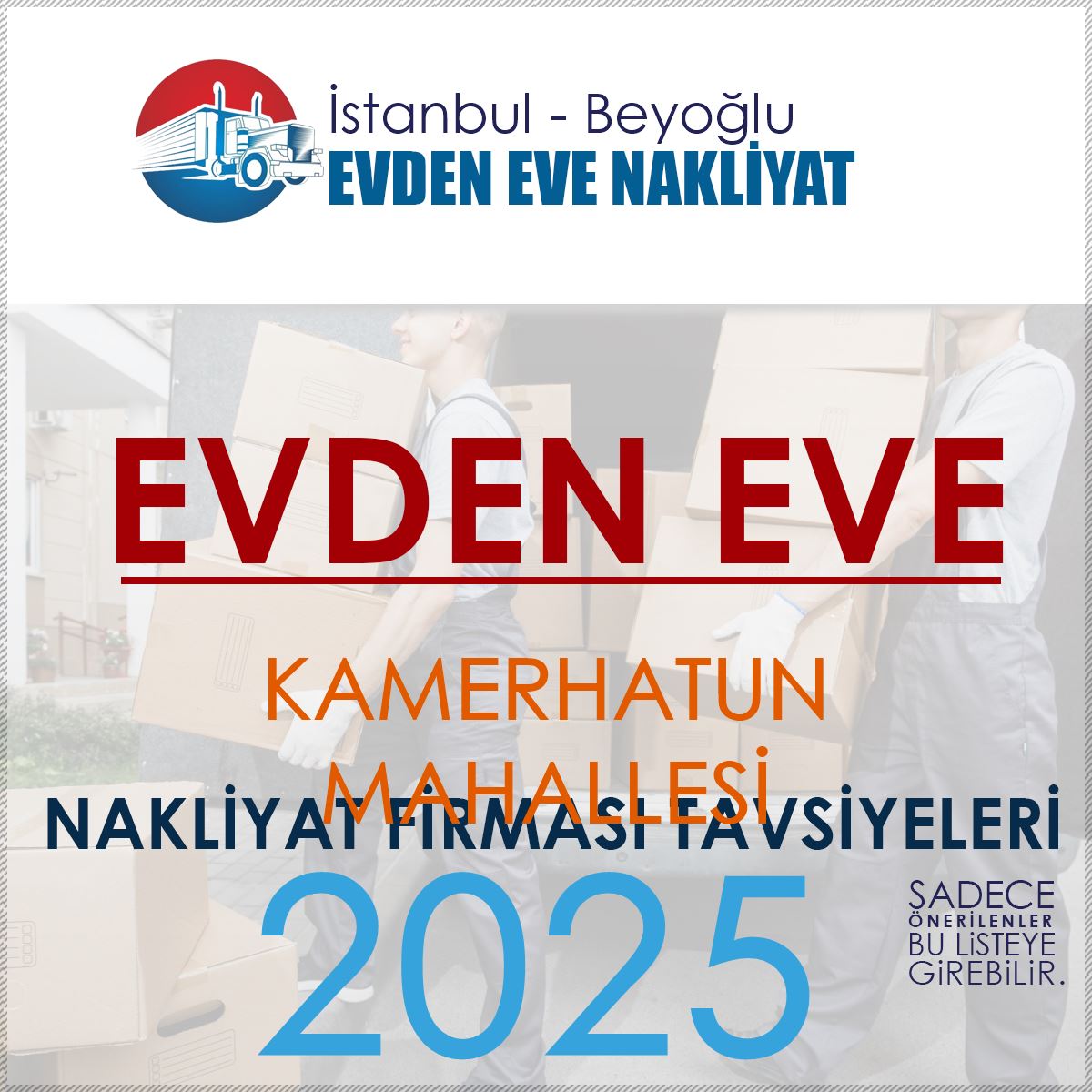 Kamerhatun Evden Eve Nakliyat Firmaları